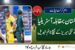 Pakistan vs Australia T20I Series Timings Updated — Full Schedule, Toss Time & Ticket Details